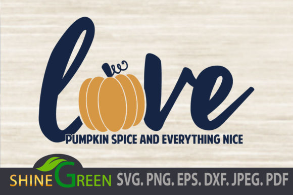 Review: Fall Love Pumpkin Spice Autumn Quote