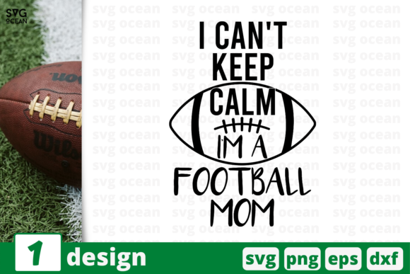 Review: I Can't Keep Calm Football Mom Design