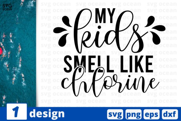 Review: My Kids Smell Like Chlorine Quote for Embroidery