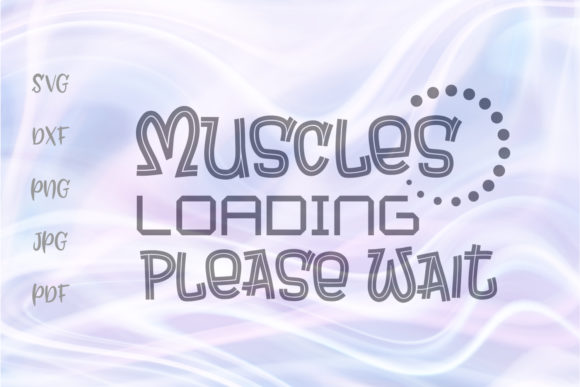 Reviewing Muscles Loading Please Wait Funny Gym